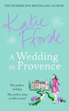 A Wedding in Provence - Fforde, Katie
