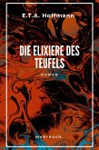 Die Elixiere des Teufels (eBook, ePUB)