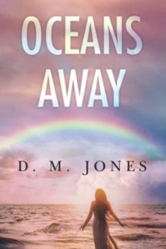 Oceans Away - Jones, D.M.