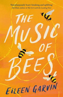 The Music of Bees - Garvin, Eileen