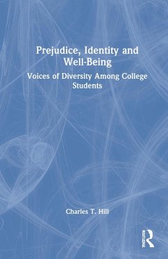 Prejudice, Identity and Well-Being - Hill, Charles T