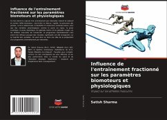 Influence de l'entraînement fractionné sur les paramètres biomoteurs et physiologiques - Sharma, Satish