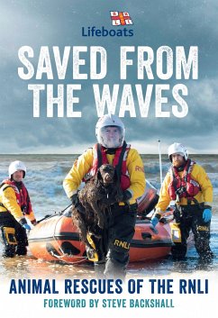 Saved from the Waves - The RNLI