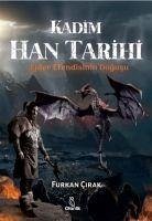 Kadim Han Tarihi - Cirak, Furkan