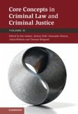Core Concepts in Criminal Law and Criminal Justice