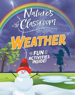 Nature's Classroom: Weather - Martin, Claudia