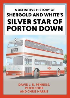A Definitive History of Shergold and Whites Silver Star of Porton Down - Cook, Peter