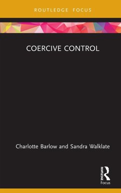 Coercive Control - Barlow, Charlotte;Walklate, Sandra