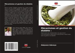 Mécanismes et gestion du diabète : - Adeneye, Adejuwon