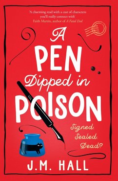 A Pen Dipped in Poison - Hall, J.M.