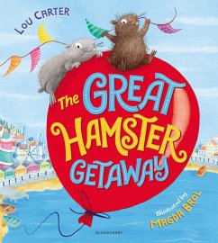 The Great Hamster Getaway - Carter, Lou