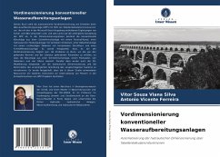 Vordimensionierung konventioneller Wasseraufbereitungsanlagen - Souza Viana Silva, Vitor;Ferreira, Antonio Vicente