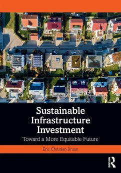 Sustainable Infrastructure Investment - Bruun, Eric Christian