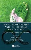 Algal Biorefineries and the Circular Bioeconomy