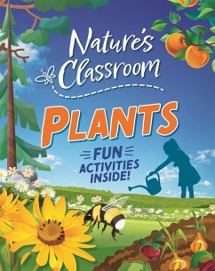 Nature's Classroom: Plants - Martin, Claudia