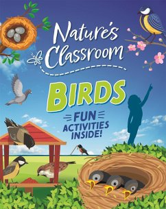 Nature's Classroom: Birds - Howell, Izzi