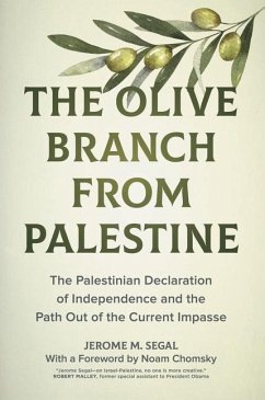 The Olive Branch from Palestine - Segal, Jerome M.