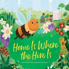 Home Is Where the Hive Is - Winslow, Claire (Editor)
