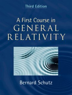 A First Course in General Relativity - Schutz, Bernard (Cardiff University)