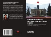 CONTRIBUTION DE MICHAEL MADHUSUDAN DUTTA