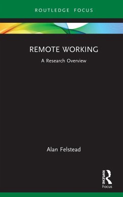 Remote Working - Felstead, Alan