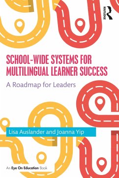 School-wide Systems for Multilingual Learner Success - Auslander, Lisa;Yip, Joanna