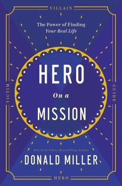 Hero on a Mission - Miller, Donald