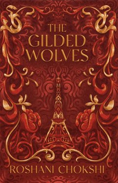 The Gilded Wolves - Chokshi, Roshani