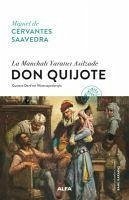 La Manchali Yaratici Asilzade - Don Quijote Ciltli - Quijote, Don