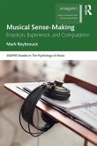 Musical Sense-Making Musical Sense-Making