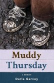 Muddy Thursday