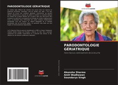 PARODONTOLOGIE GÉRIATRIQUE - Sharma, Akansha;Wadhawan, Amit;Singh, Soundarya