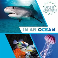 Explore Ecosystems: In an Ocean - Ridley, Sarah