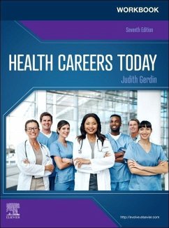 Workbook for Health Careers Today - Gerdin, Judith, BSN, MS (Paradise Valley High School, Phoenix, AZ)