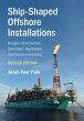Ship-Shaped Offshore Installations - Bild 1