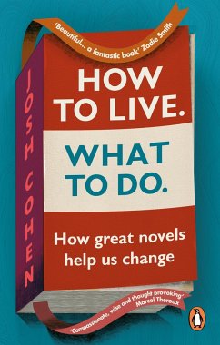 How to Live. What To Do. - Cohen, Josh