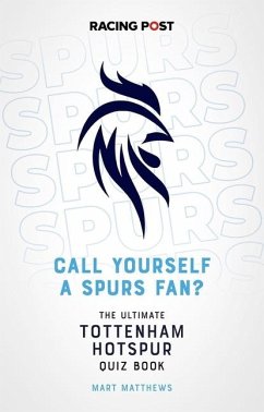 Call Yourself a Spurs Fan? - Matthews, Mart