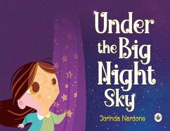 Under the Big Night Sky - Nardone, Jorinda