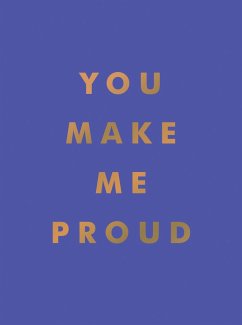 You Make Me Proud - Publishers, Summersdale