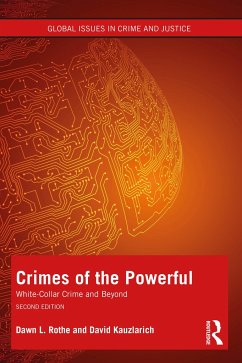 Crimes of the Powerful - Rothe, Dawn;Kauzlarich, David