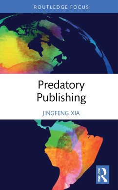 Predatory Publishing - Xia, Jingfeng