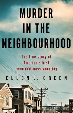 Murder in the Neighbourhood - Green, Ellen J.