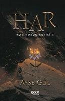 Har - Gül, Ayse