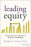 Leading Equity - Becoming an Advocate for All Students