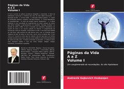 Páginas da Vida A a Z Volume I - Voskanjan, Andranik Gajkovich