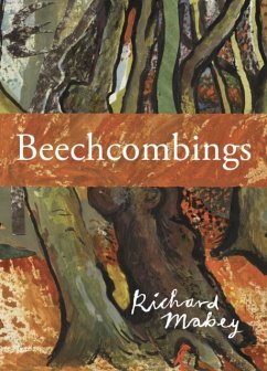 Beechcombings - Mabey, Richard