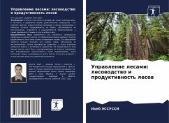 Uprawlenie lesami: lesowodstwo i produktiwnost' lesow - Jessussi, Iheb