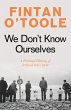 We Don't Know Ourselves - Bild 1
