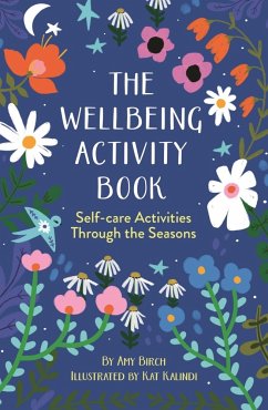 The Wellbeing Activity Book - Birch, Amy