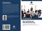 Die Leistung der Mikrofinanzierung